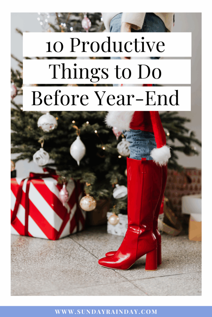 10 productive things to do before year end