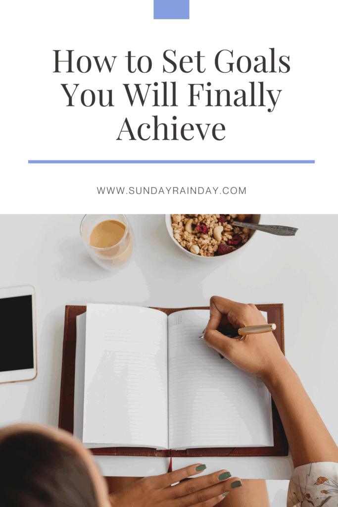 tips on achieving goals