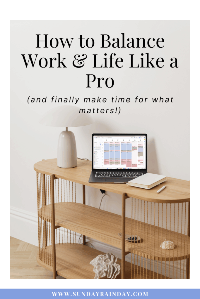 how to balance work life and personal life