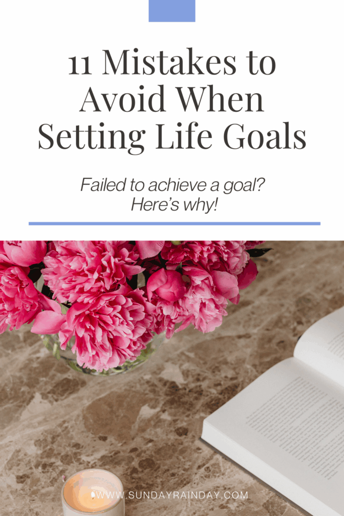 11 mistakes to aovid when setting goals