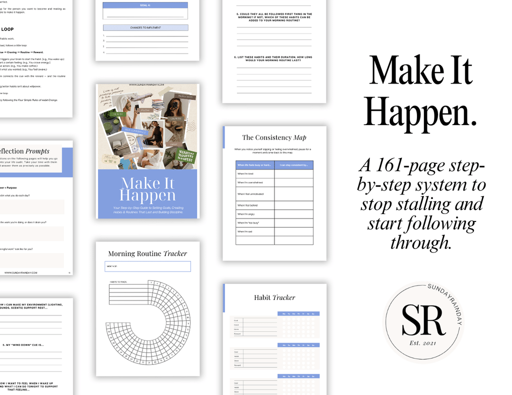 Preview pages from the Make It Happen workbook, including the Consistency Map, a morning routine tracker, a habit tracker and reflection prompts, with the text “A 161-page step-by-step system to stop stalling and start following through”.