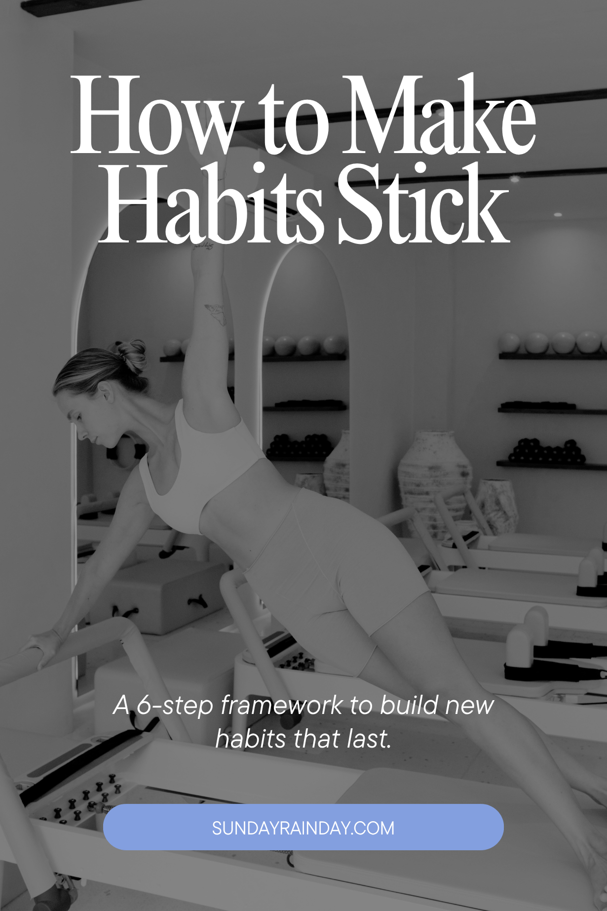 how to make habits stick
