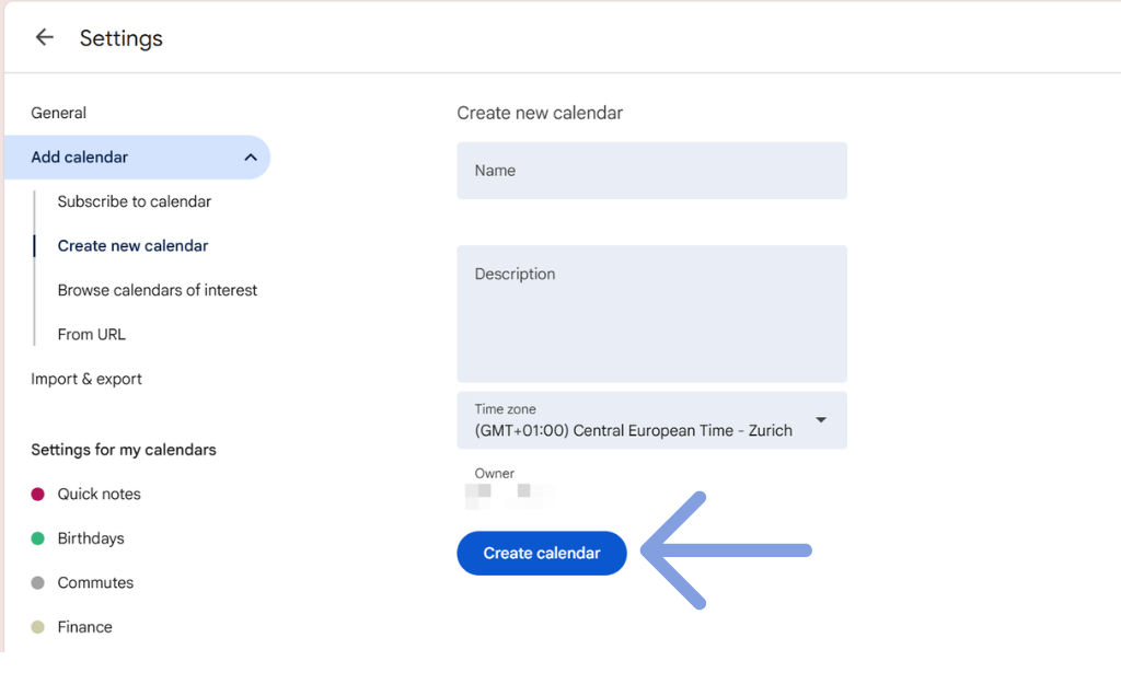 Step 3 - define calendar properties and create new calendar