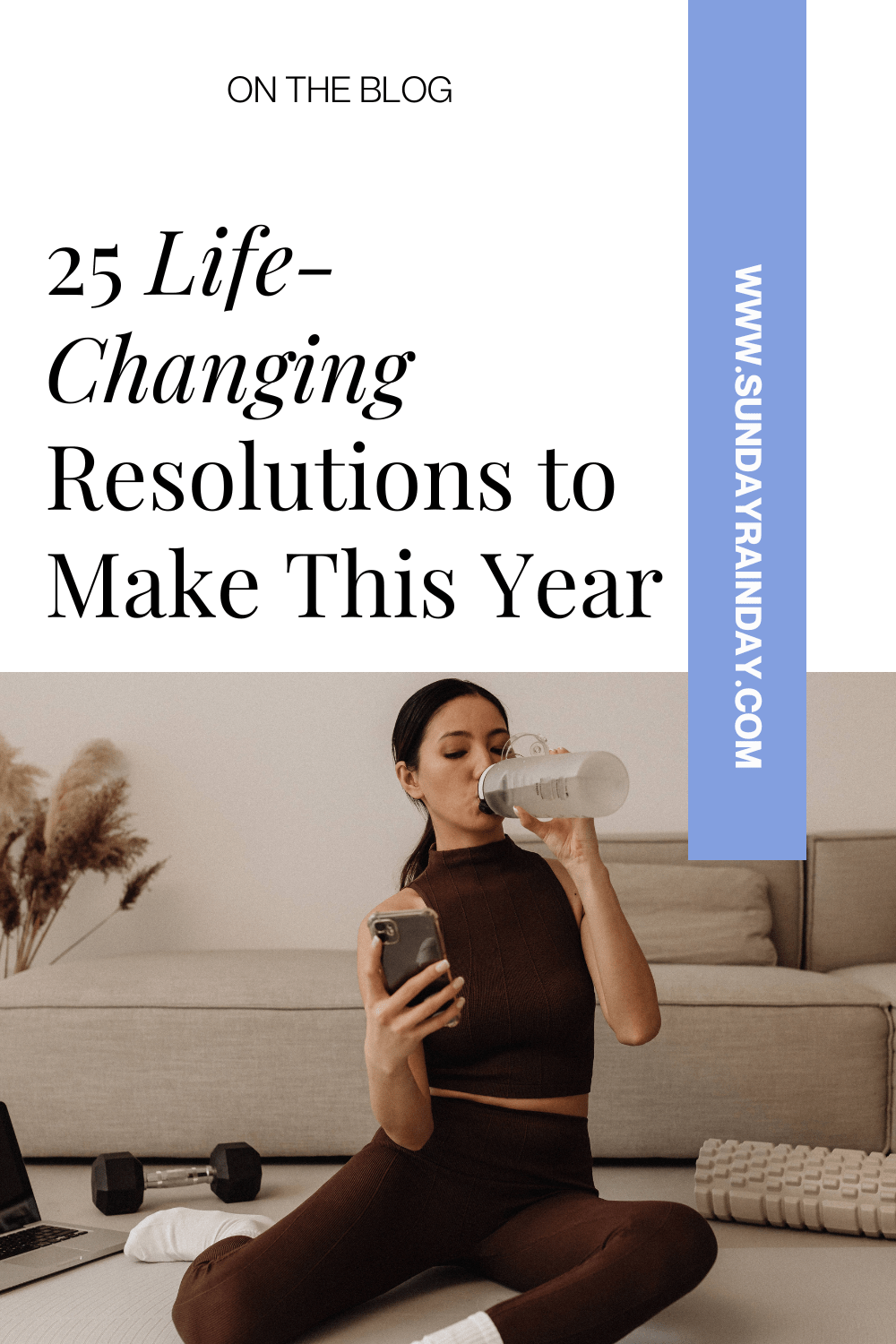 25 Life-Changing Resolutions to Make Next Year