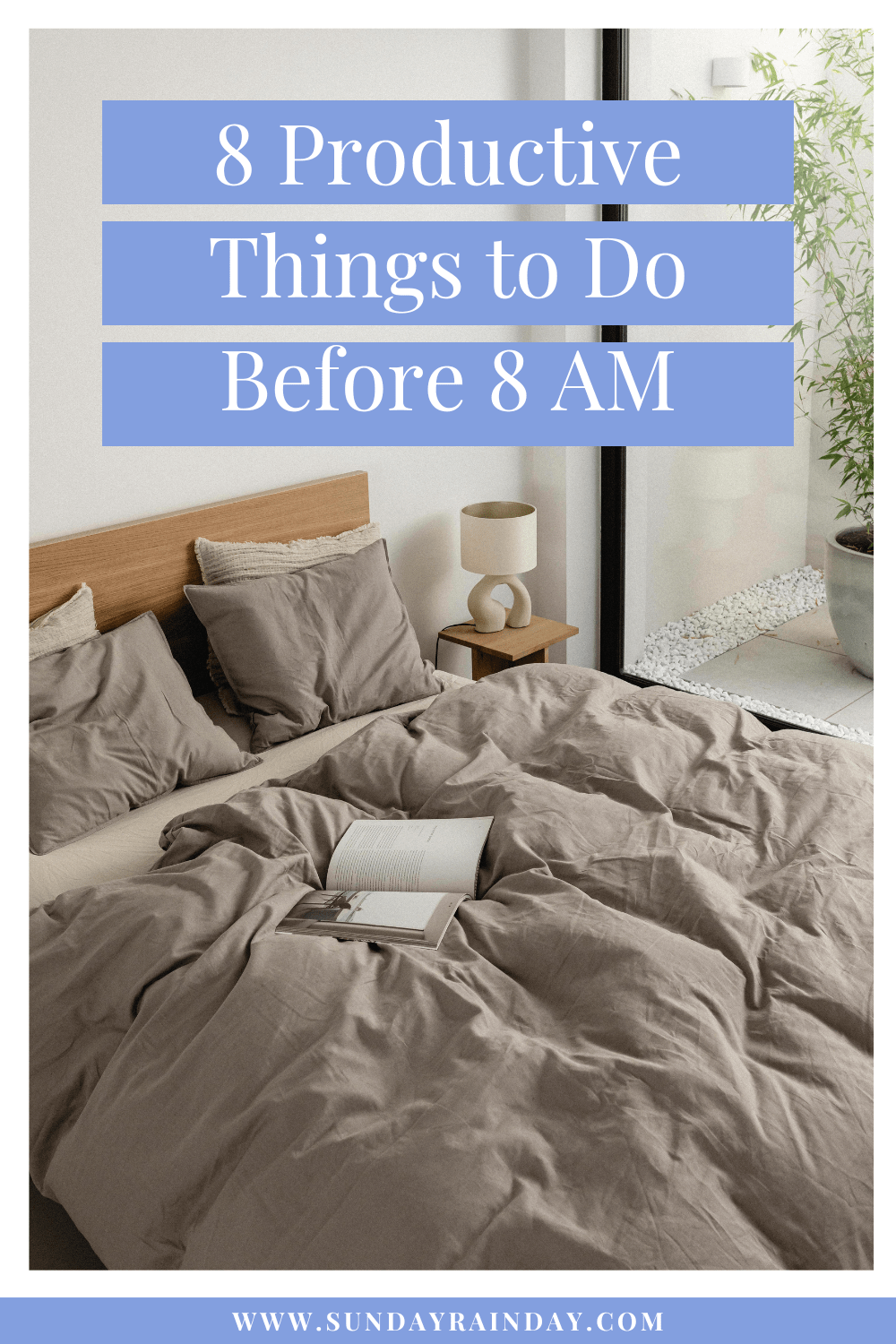 8 things to do before 8 am