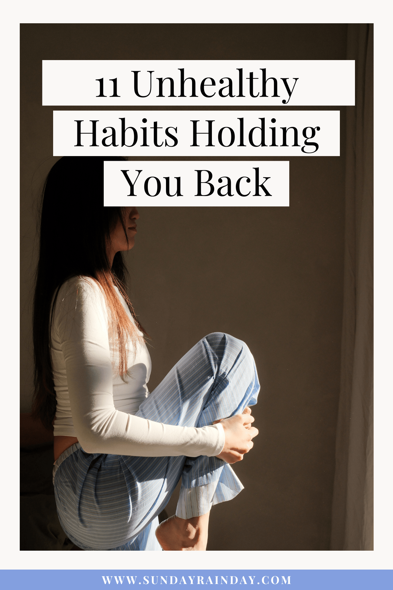 unhealthy habits holding you back