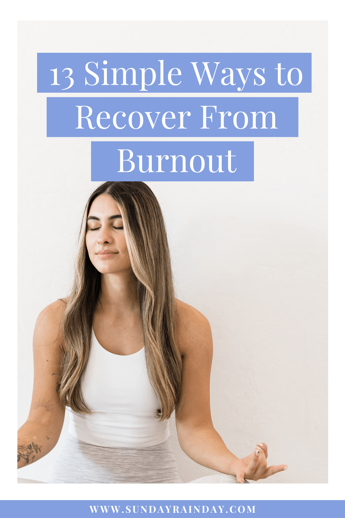 How to Recover From Burnout with 13 Healthy Habits