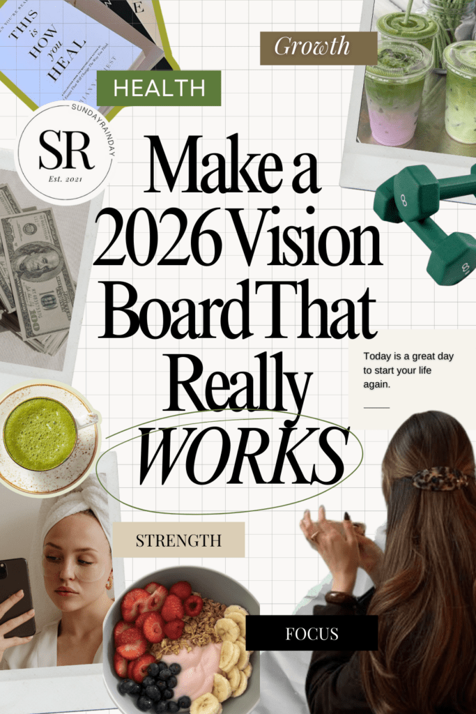 make a 2026 vision board that really works