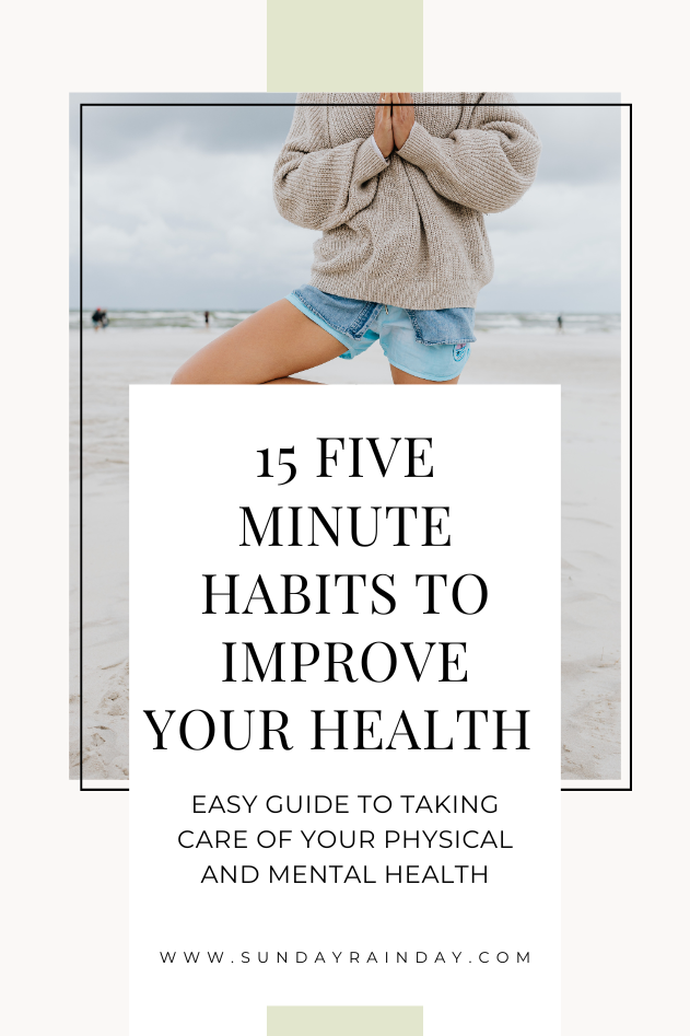 five minute habits to improve health