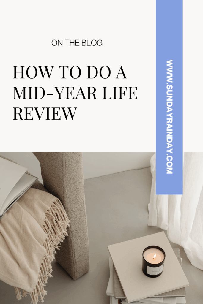 how to do a mid-year life audit