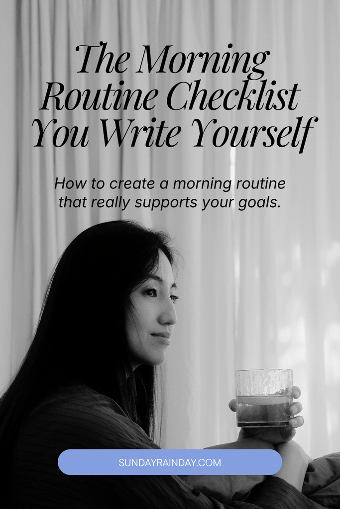 The Morning Routine Checklist You Write Yourself