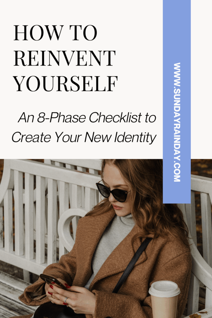 how to reinvent yourself